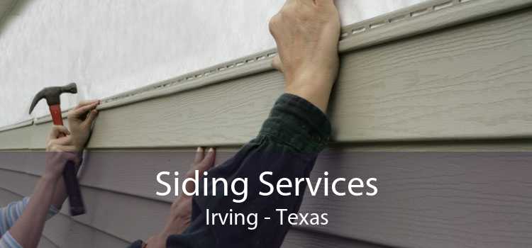 Siding Services Irving - Texas