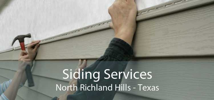 Siding Services North Richland Hills - Texas