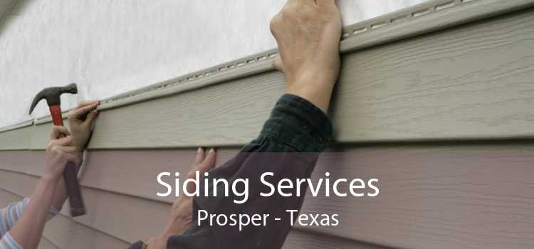 Siding Services Prosper - Texas