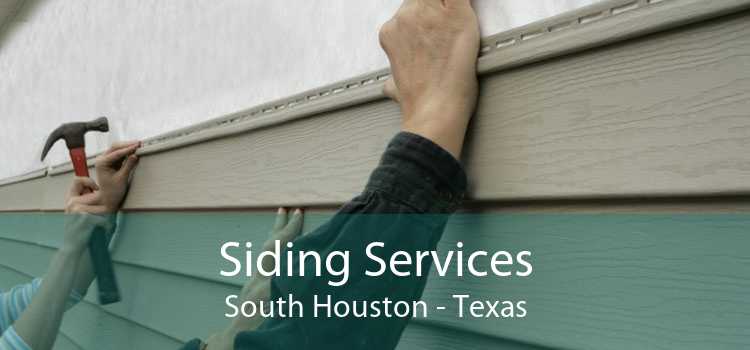 Siding Services South Houston - Texas