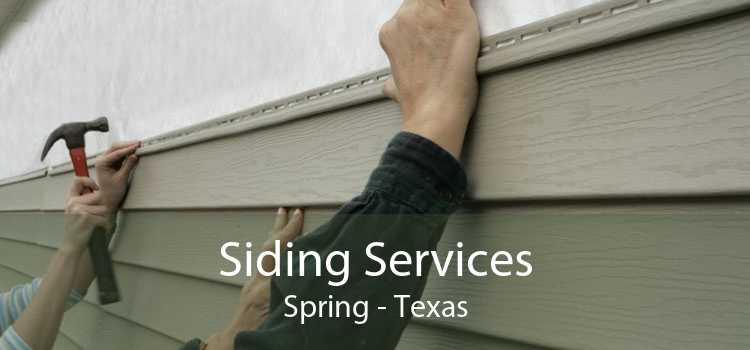 Siding Services Spring - Texas