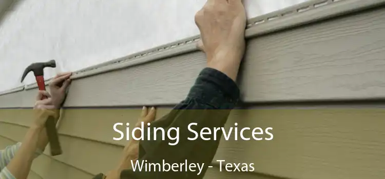 Siding Services Wimberley - Texas