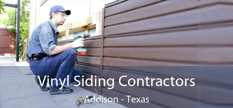 Vinyl Siding Contractors Addison - Texas