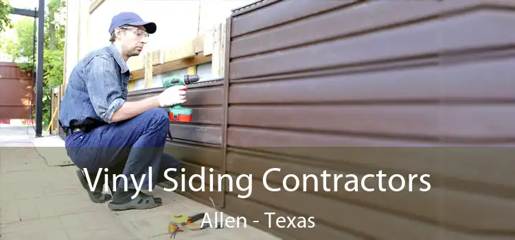 Vinyl Siding Contractors Allen - Texas