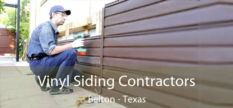 Vinyl Siding Contractors Belton - Texas