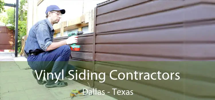 Vinyl Siding Contractors Dallas - Texas