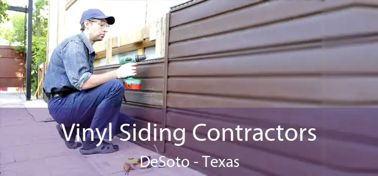 Vinyl Siding Contractors DeSoto - Texas