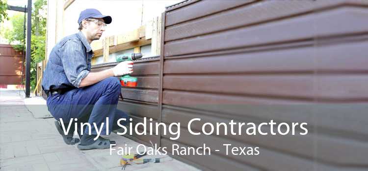 Vinyl Siding Contractors Fair Oaks Ranch - Texas