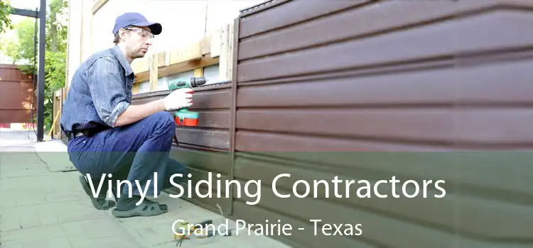 Vinyl Siding Contractors Grand Prairie - Texas