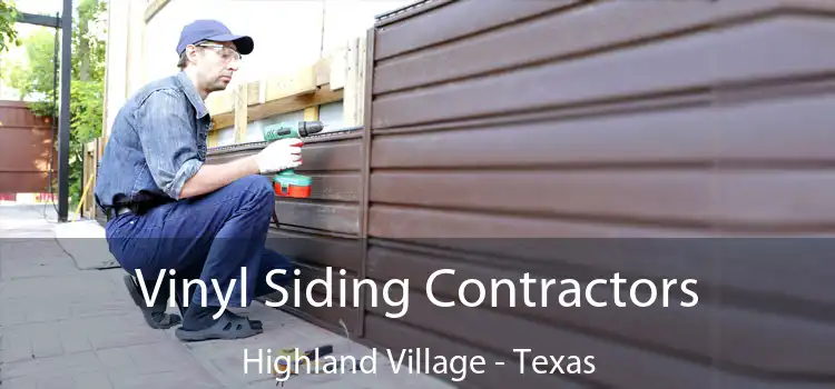 Vinyl Siding Contractors Highland Village - Texas