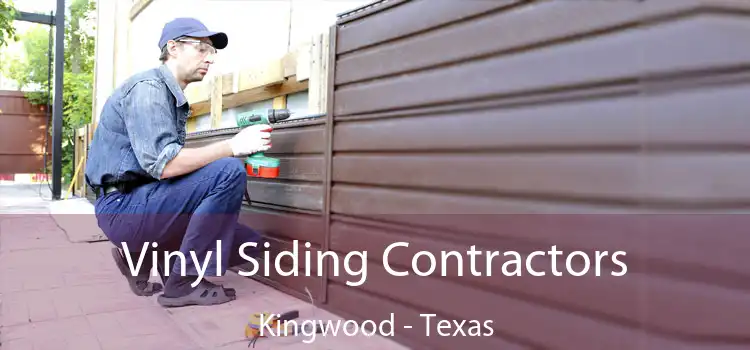 Vinyl Siding Contractors Kingwood - Texas