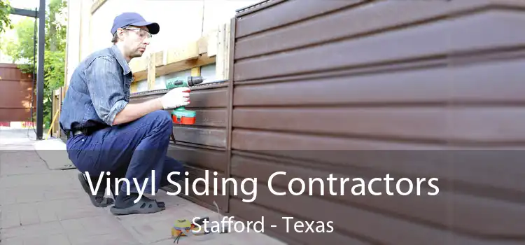 Vinyl Siding Contractors Stafford - Texas