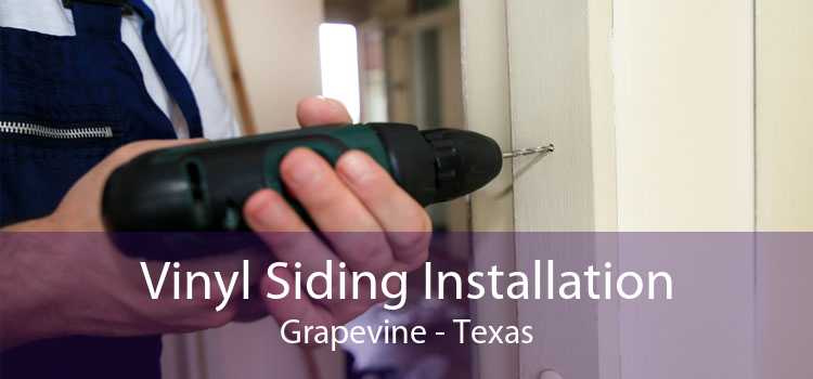 Vinyl Siding Installation Grapevine - Texas