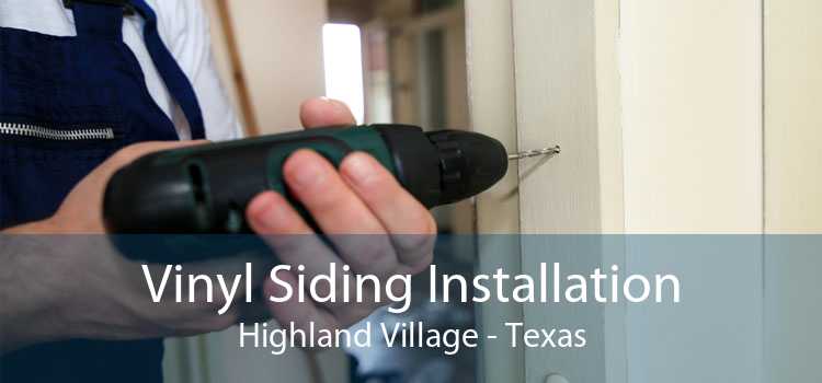 Vinyl Siding Installation Highland Village - Texas
