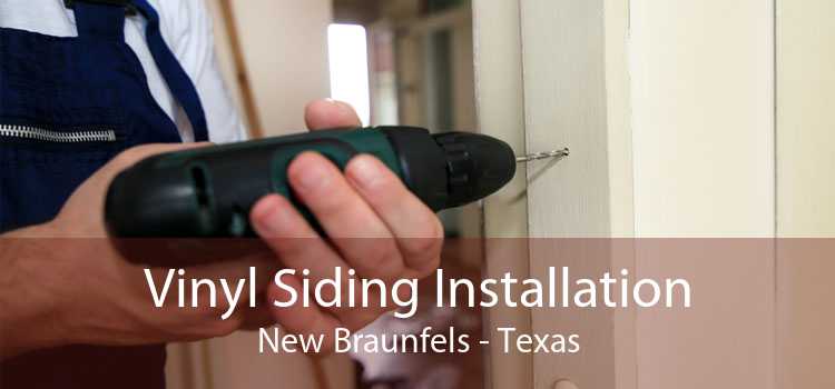 Vinyl Siding Installation New Braunfels - Texas