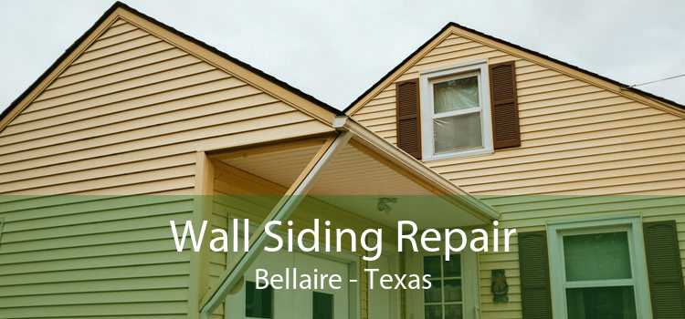 Wall Siding Repair Bellaire - Texas
