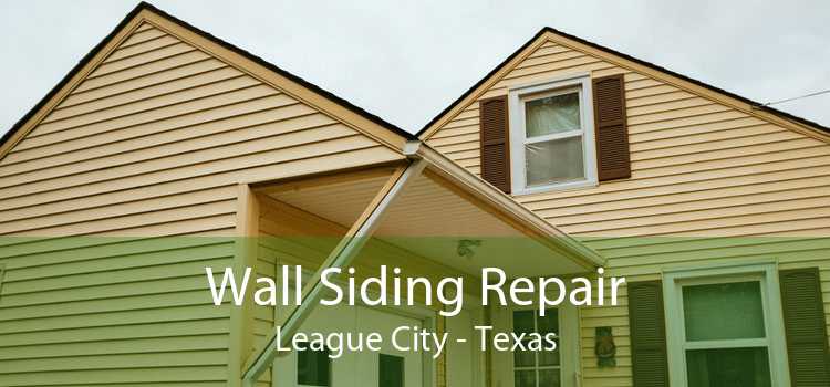 Wall Siding Repair League City - Texas