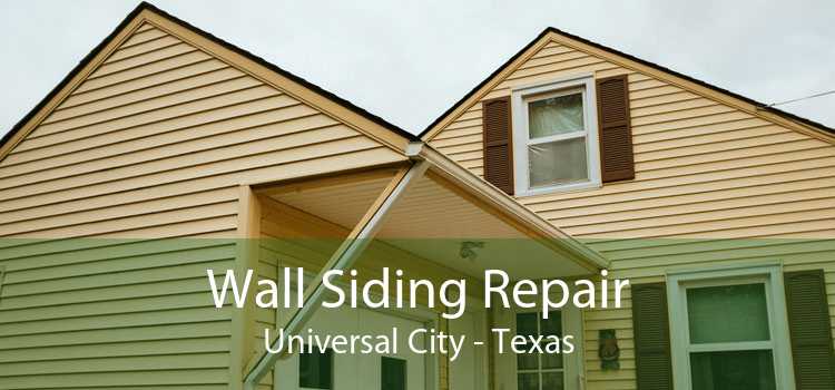 Wall Siding Repair Universal City - Texas
