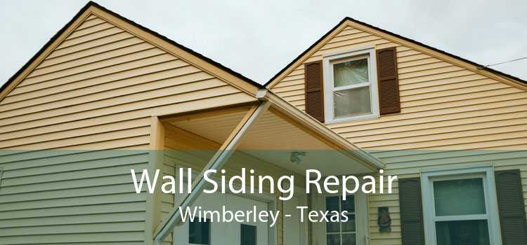 Wall Siding Repair Wimberley - Texas