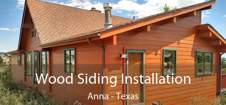 Wood Siding Installation Anna - Texas