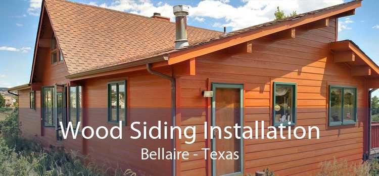Wood Siding Installation Bellaire - Texas
