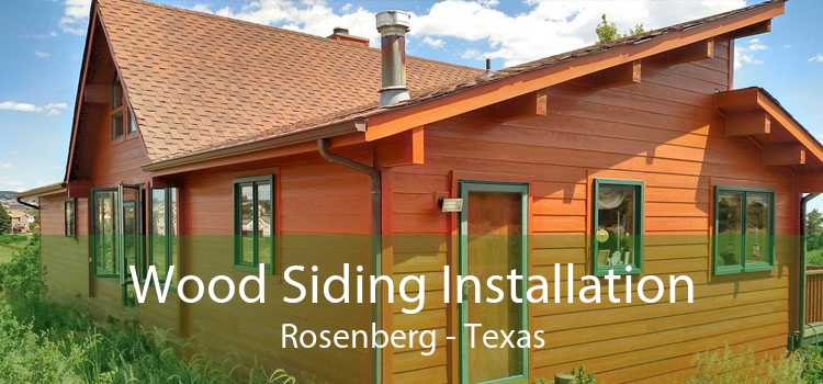 Wood Siding Installation Rosenberg - Texas
